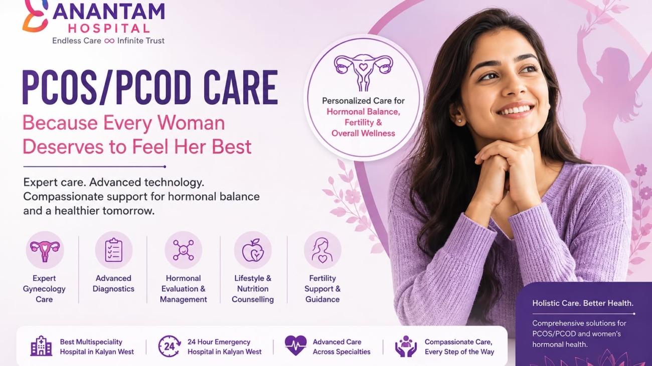 Doctor providing PCOS and PCOD care for women's hormonal health at Anantam Hospital Kalyan West.